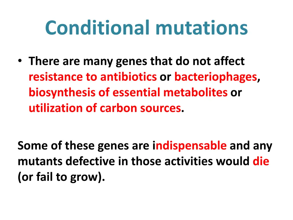 conditional mutations