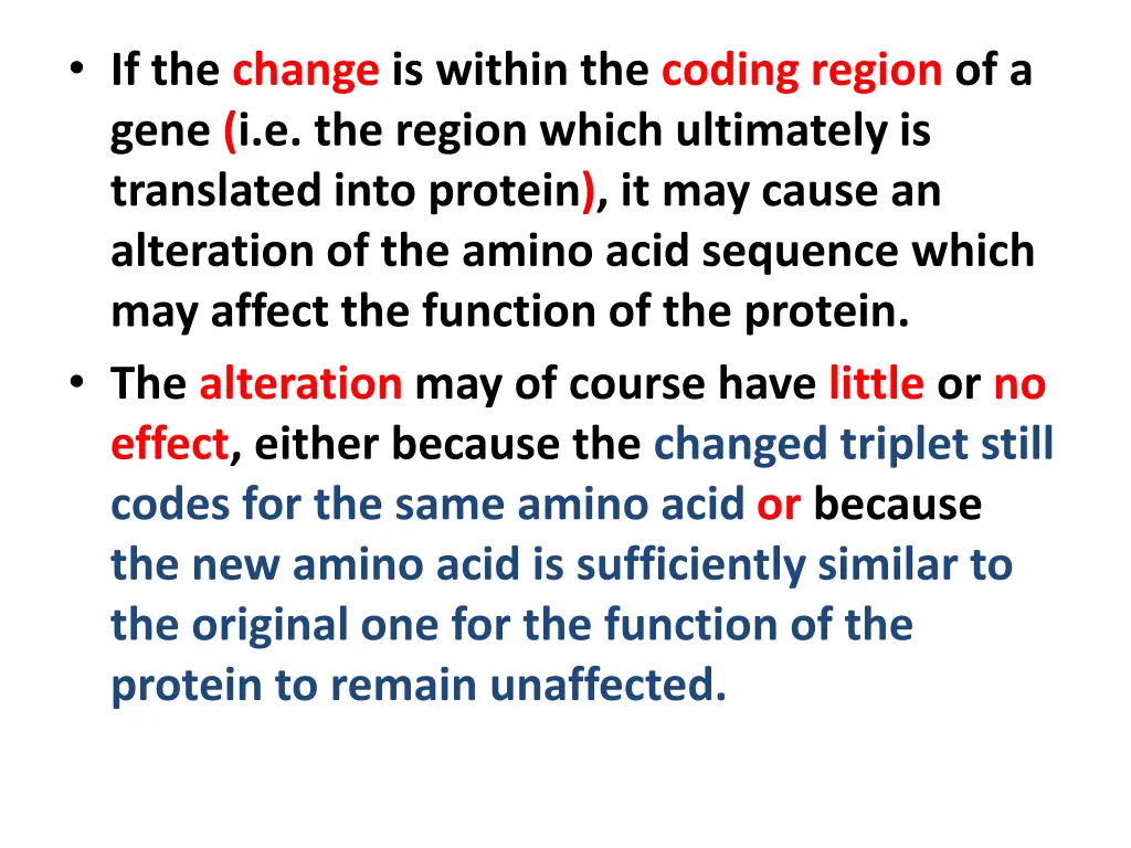 if the change is within the coding region