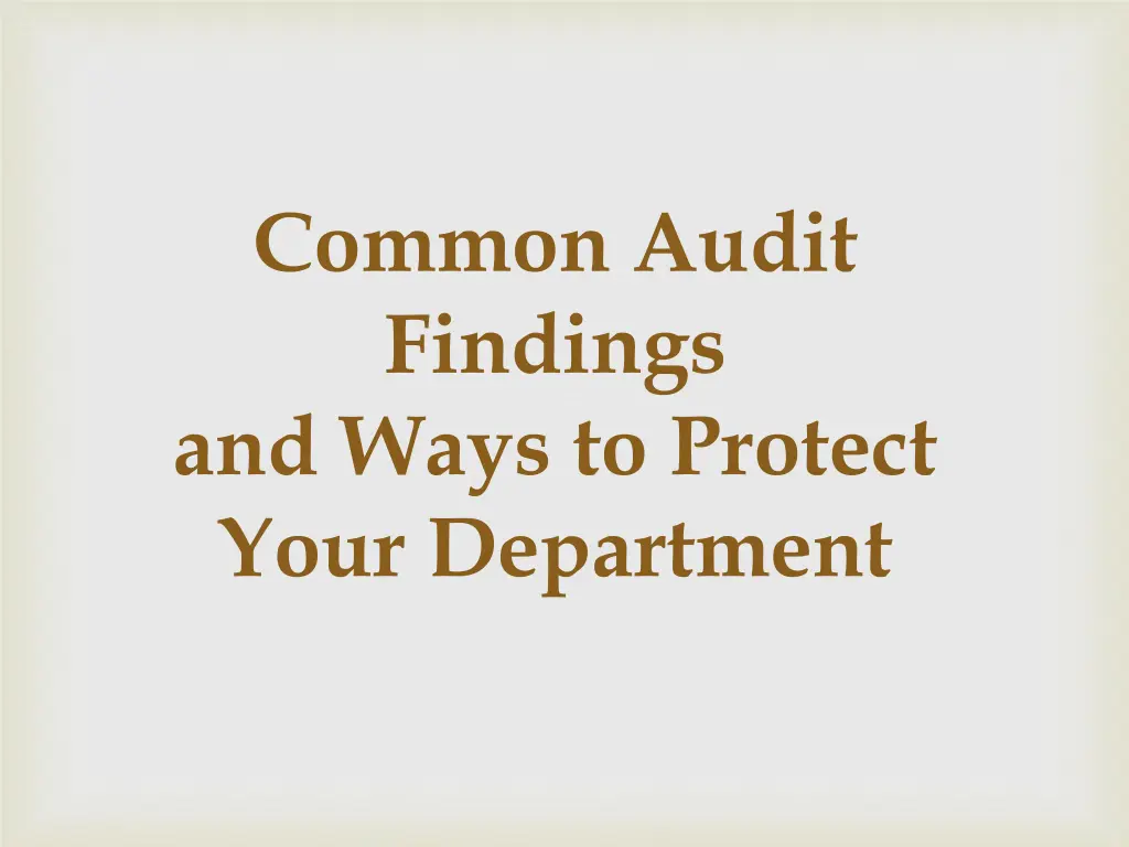 common audit findings and ways to protect your