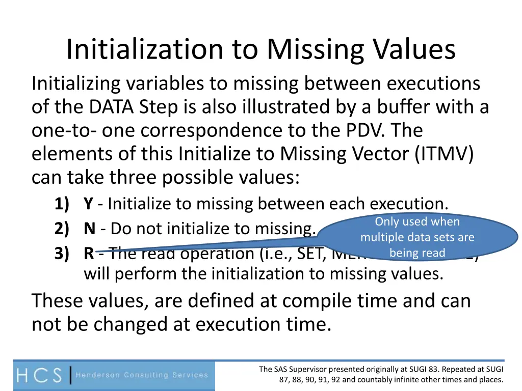 initialization to missing values initializing