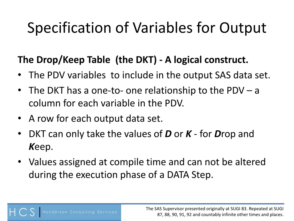 specification of variables for output