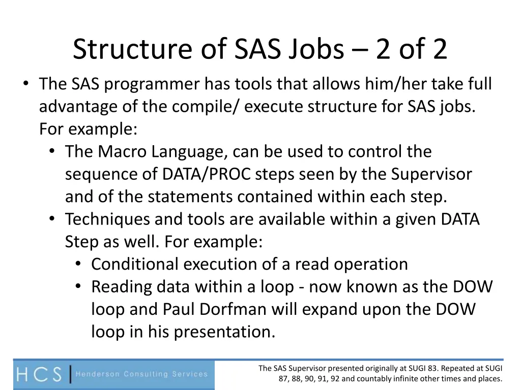 structure of sas jobs 2 of 2 the sas programmer