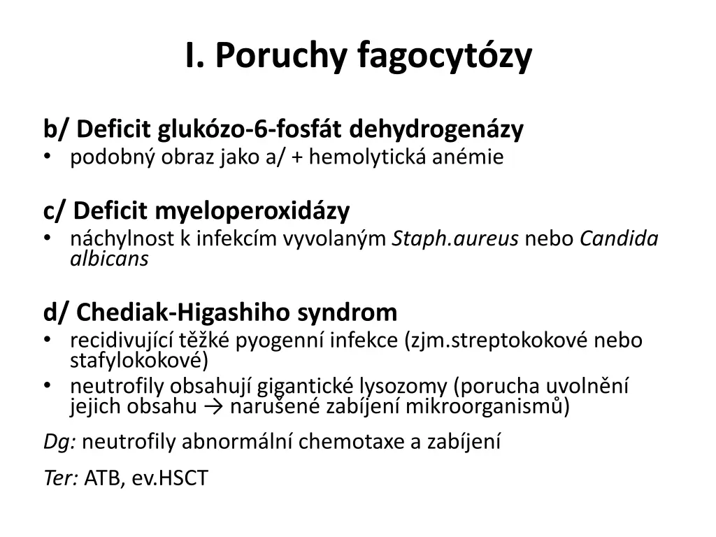 i poruchy fagocyt zy 1