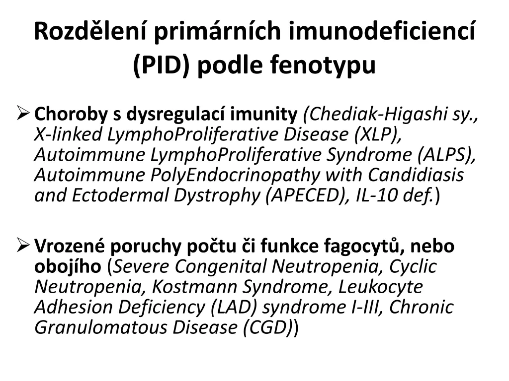rozd len prim rn ch imunodeficienc pid podle 1