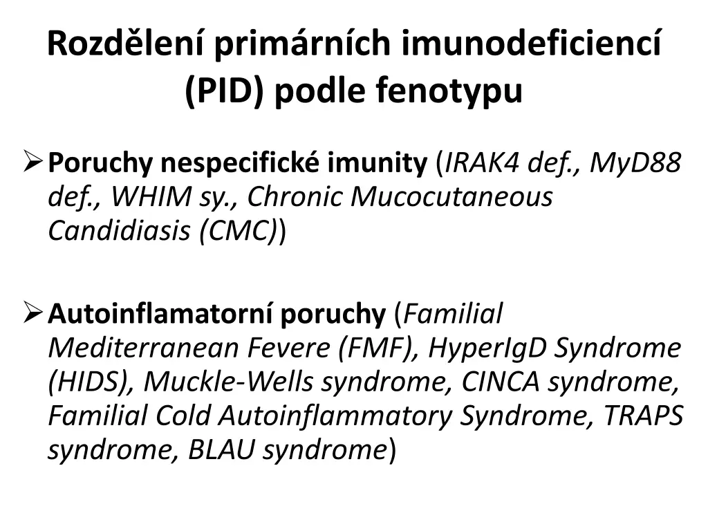 rozd len prim rn ch imunodeficienc pid podle 2
