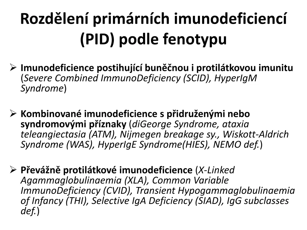rozd len prim rn ch imunodeficienc pid podle