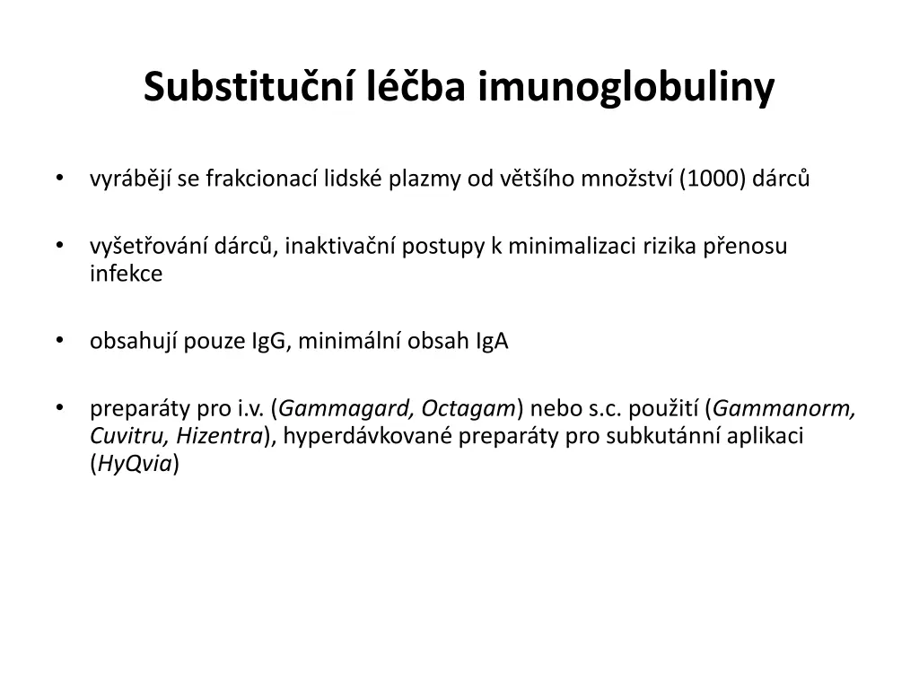 substitu n l ba imunoglobuliny