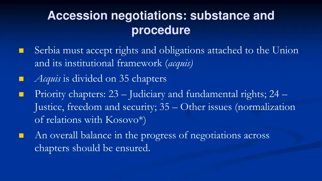accession negotiations substance and procedure