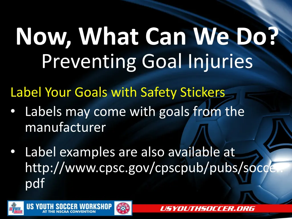 now what can we do preventing goal injuries 3