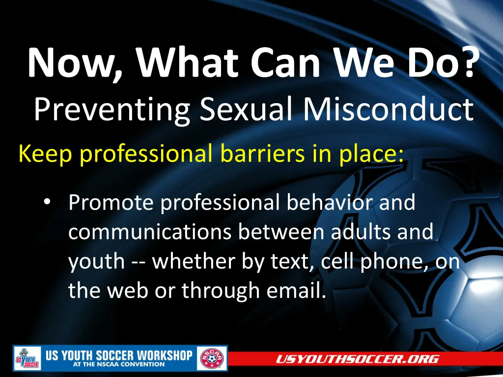 now what can we do preventing sexual misconduct