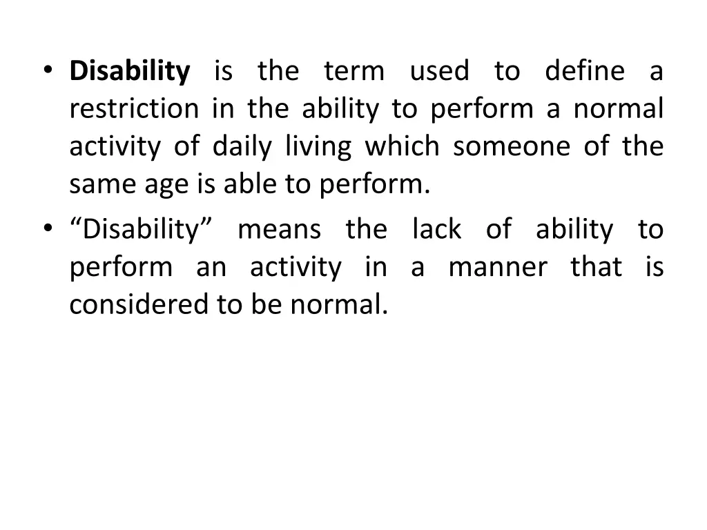disability is the term used to define