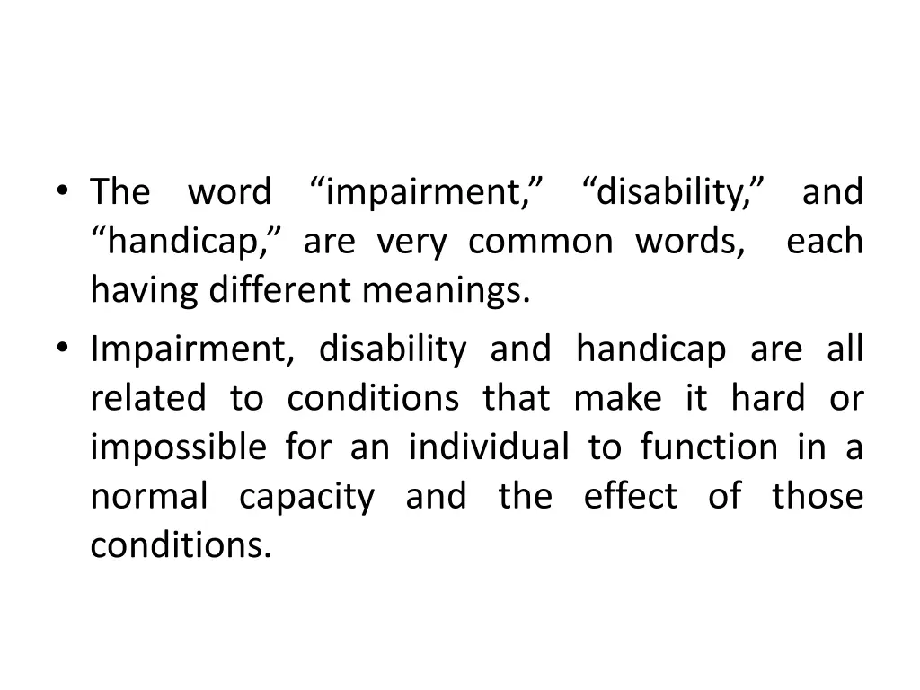 the word impairment disability and handicap