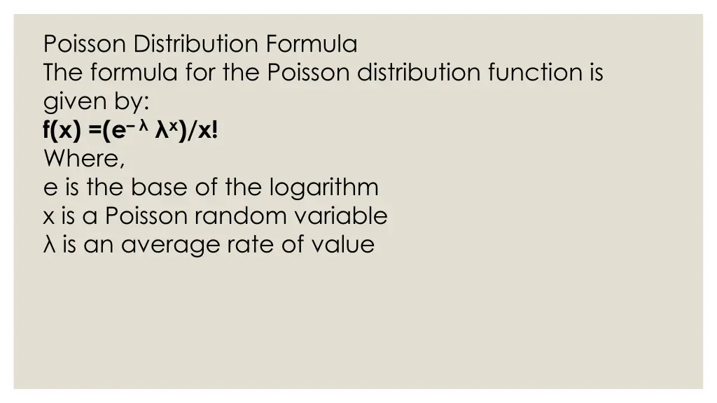 poisson distribution formula the formula