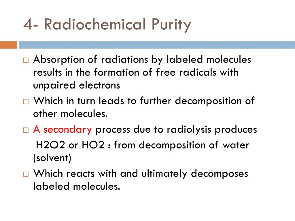4 radiochemical purity 4