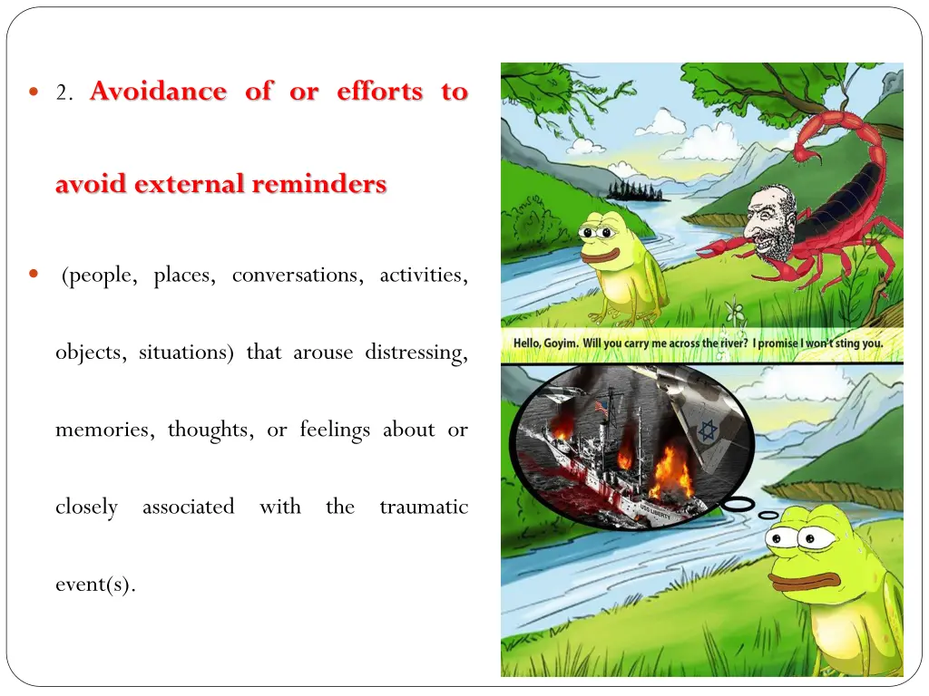 2 avoidance of or efforts to