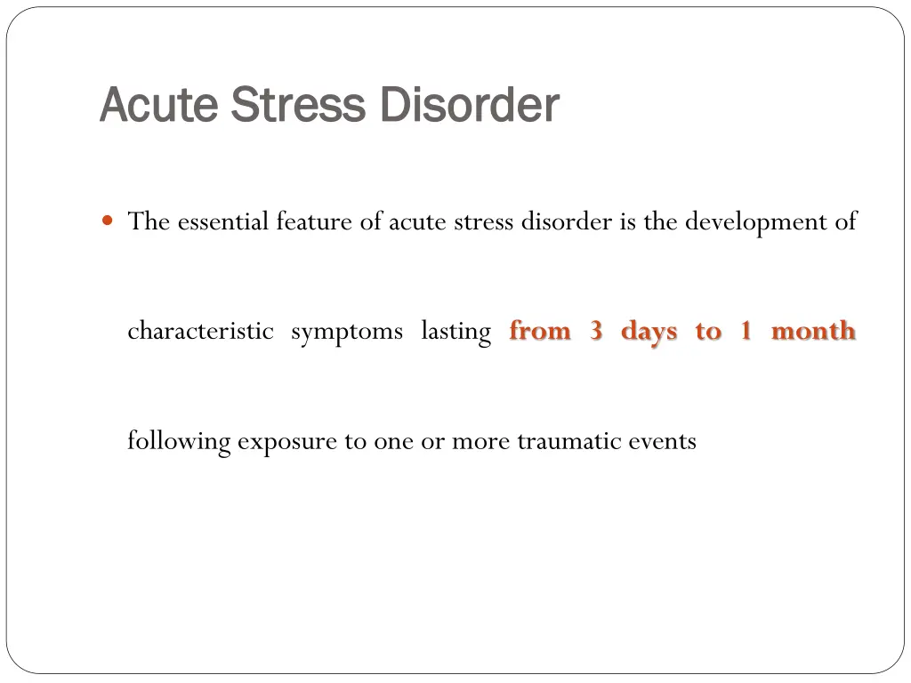 acute stress disorder acute stress disorder