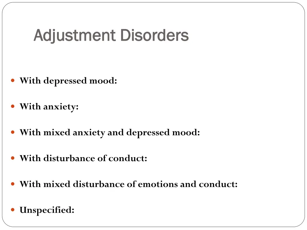 adjustment disorders adjustment disorders 6