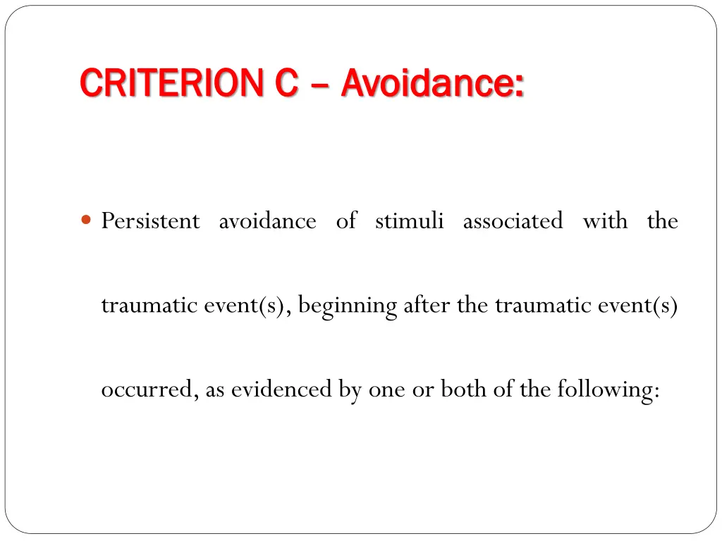 criterion c criterion c avoidance