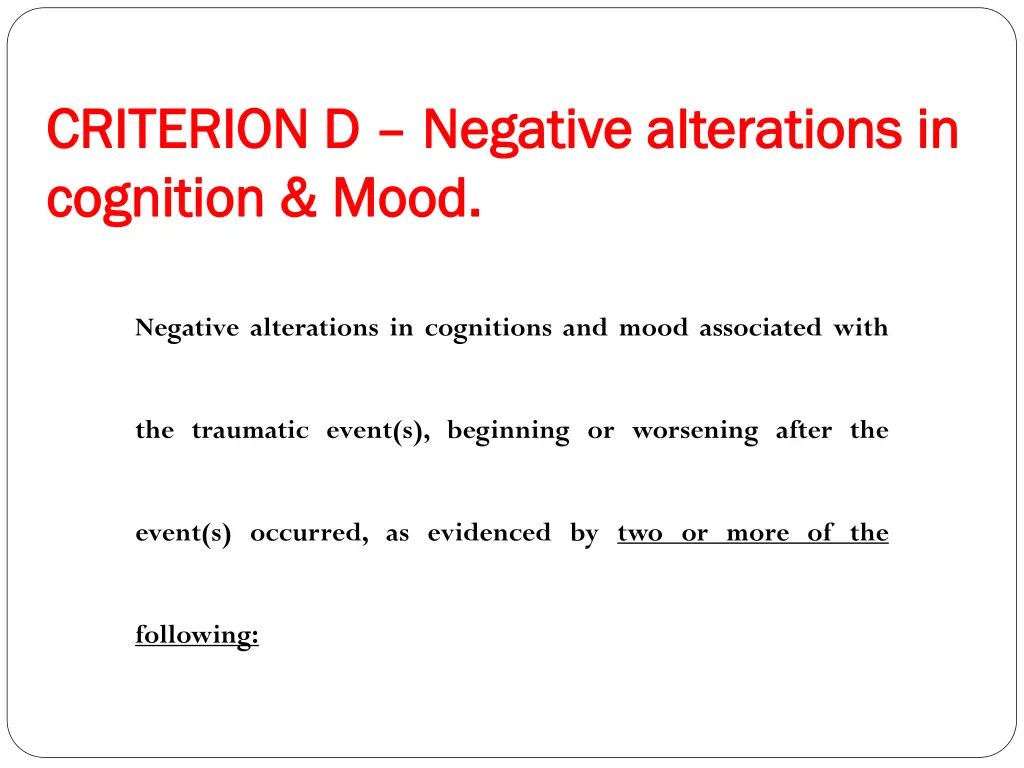 criterion d criterion d negative alterations