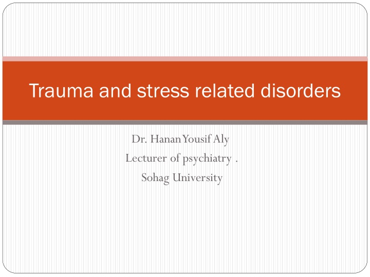 trauma and stress related disorders