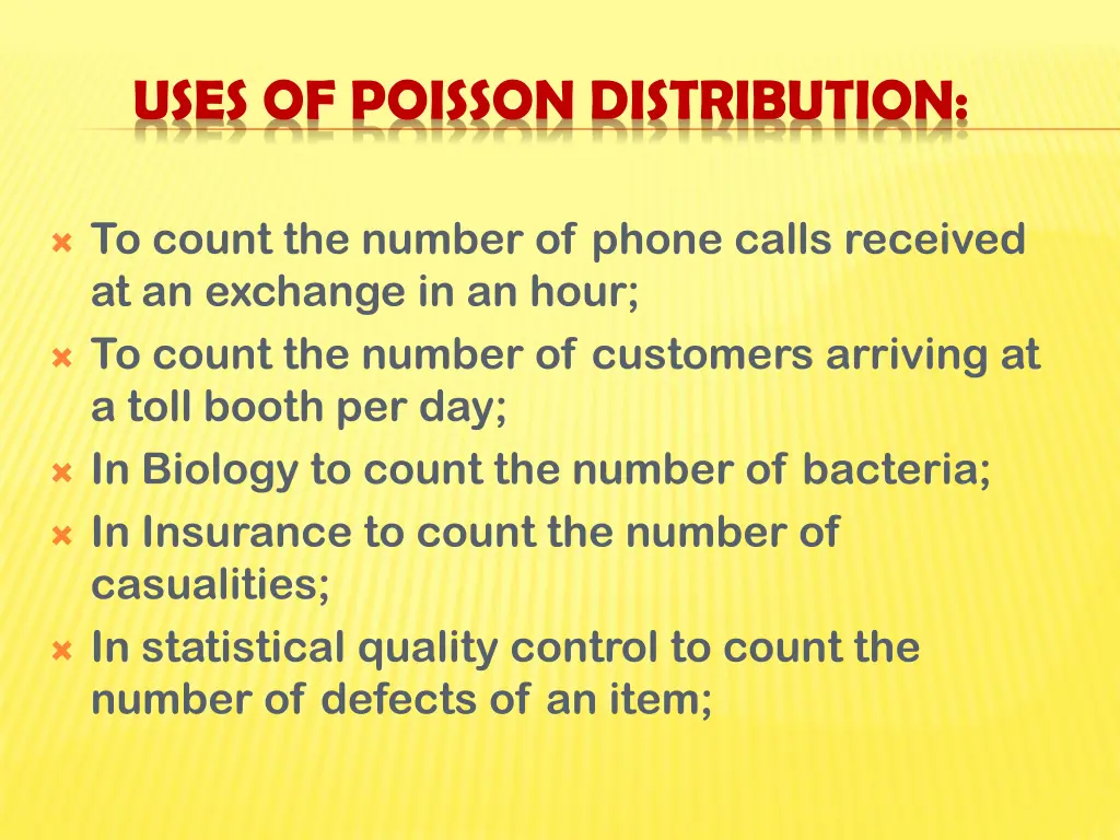 uses of poisson distribution