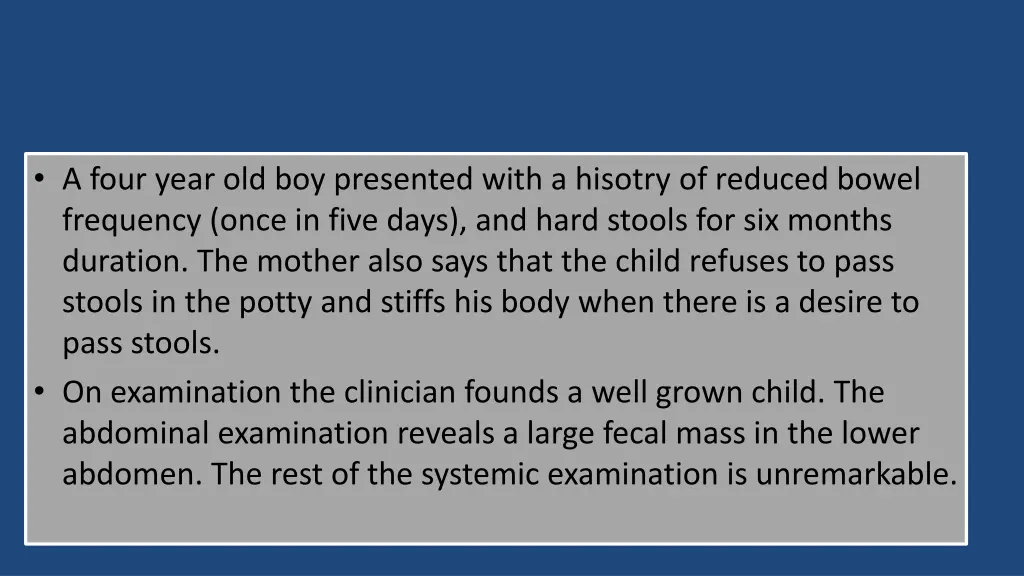 a four year old boy presented with a hisotry