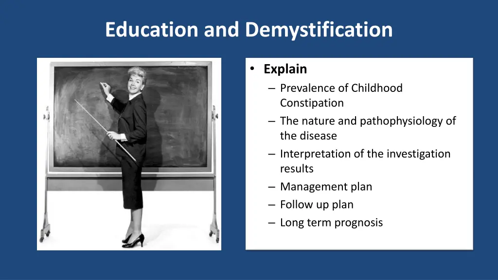 education and demystification