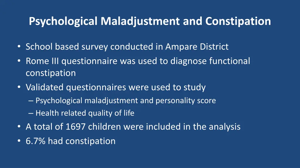 psychological maladjustment and constipation