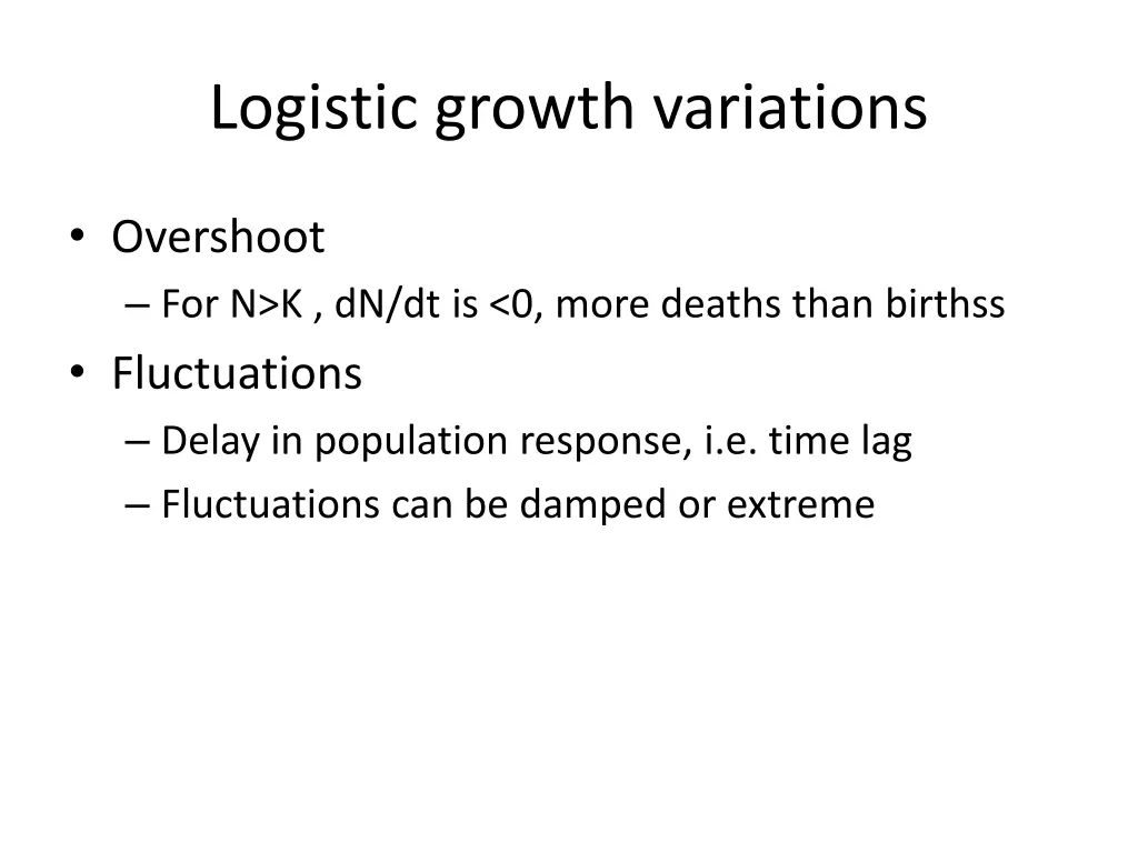 logistic growth variations