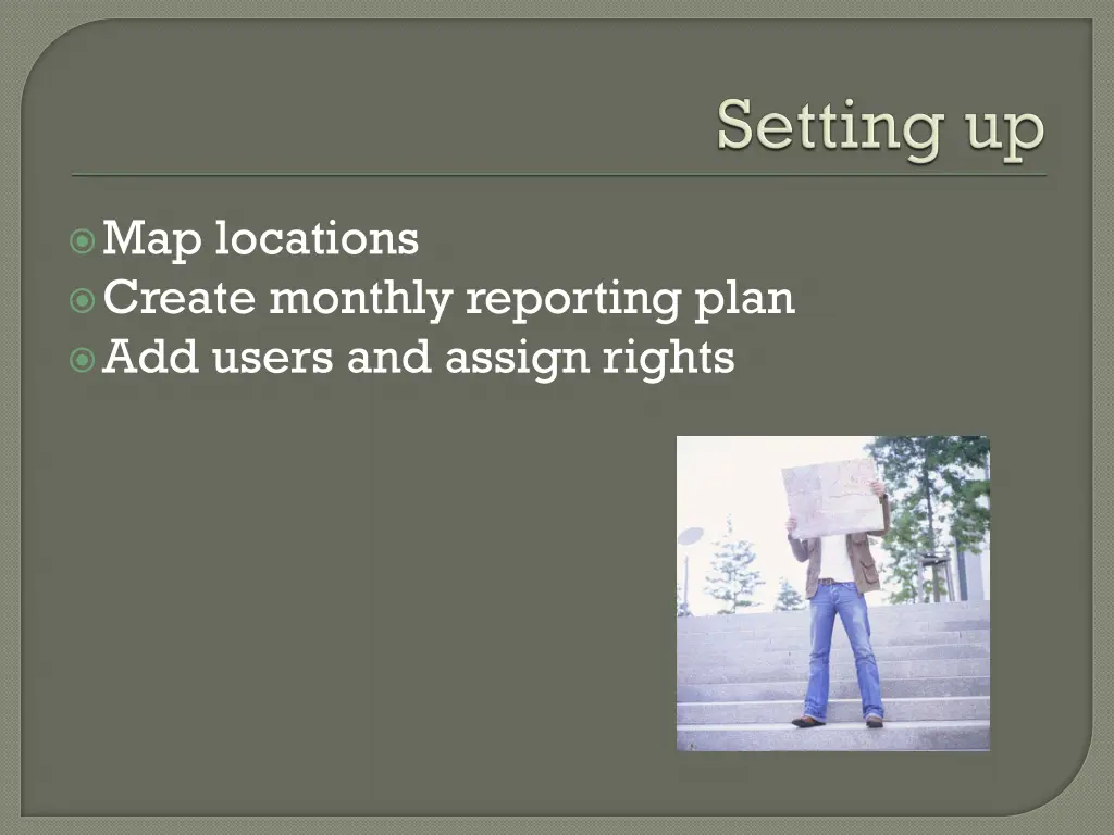 map locations create monthly reporting plan