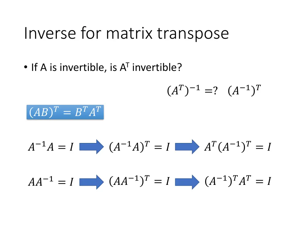 inverse for matrix transpose