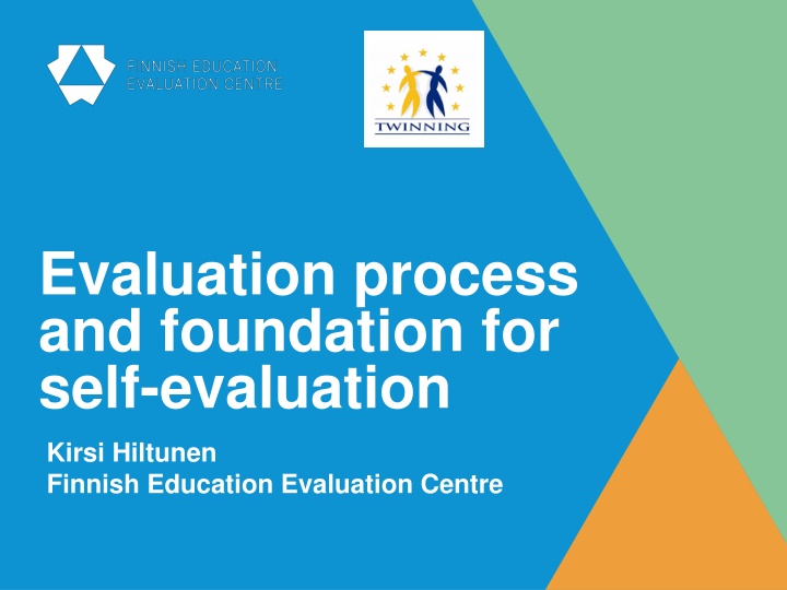 evaluation process and foundation for self