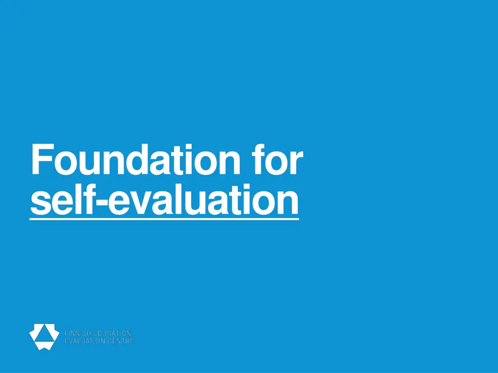 foundation for self evaluation