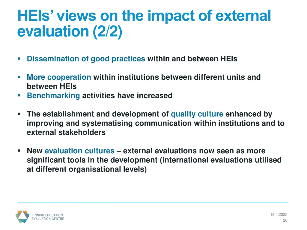 heis views on the impact of external evaluation 1