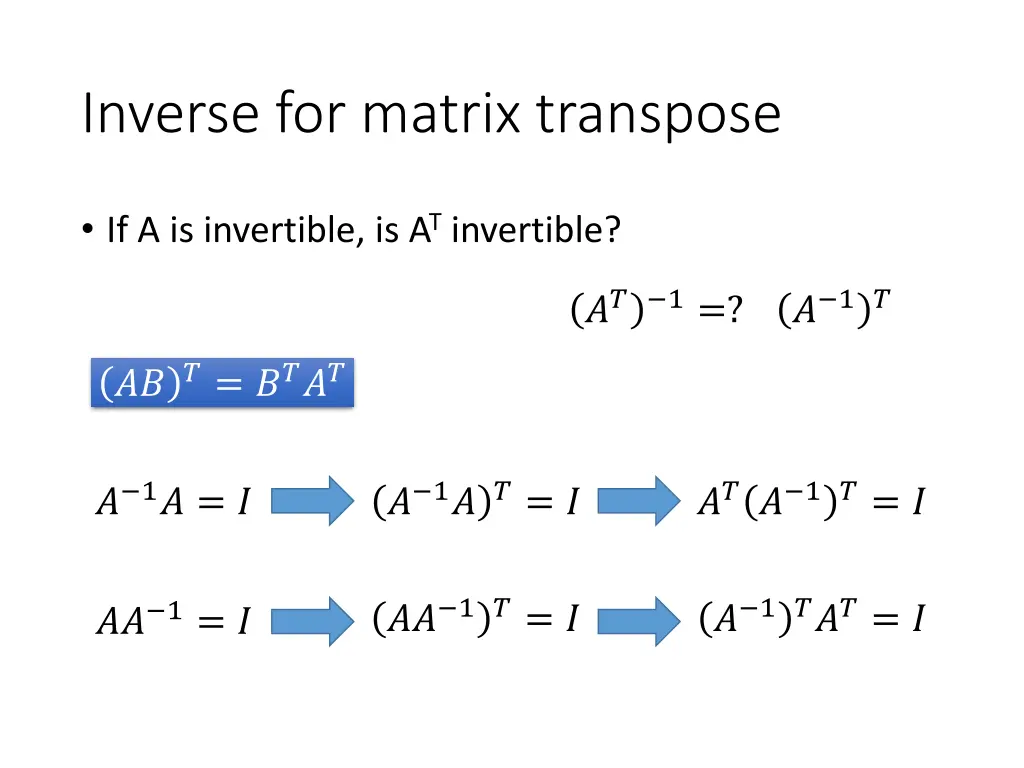 inverse for matrix transpose