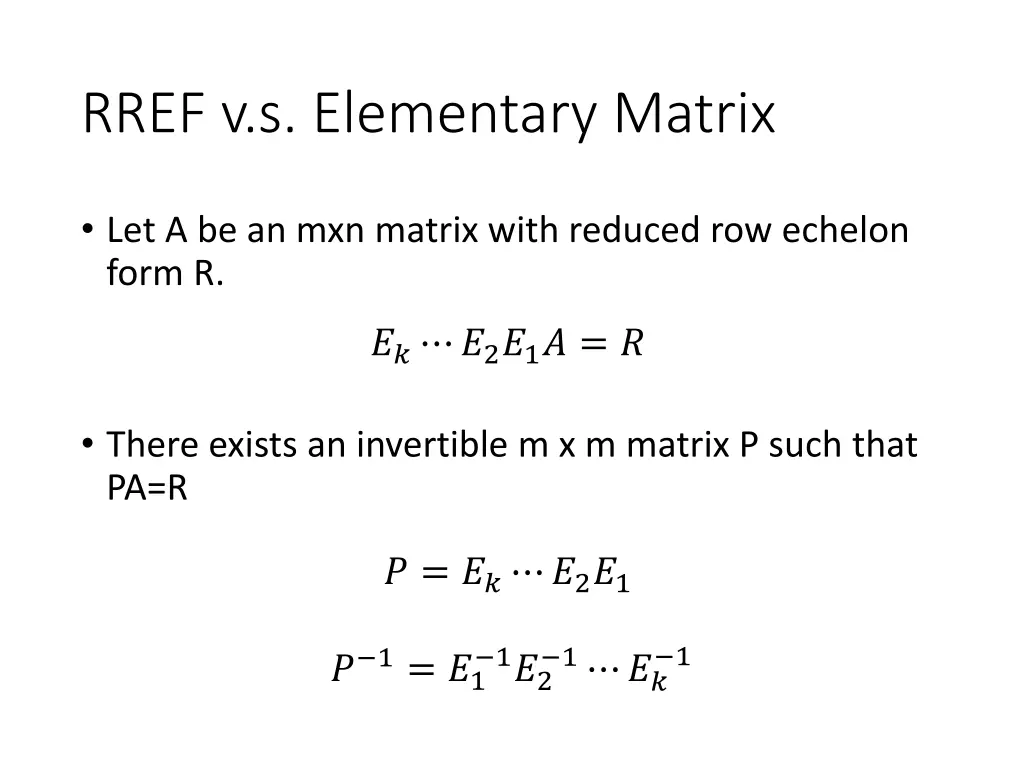 rref v s elementary matrix