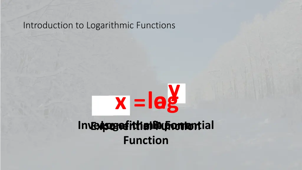 introduction to logarithmic functions 7