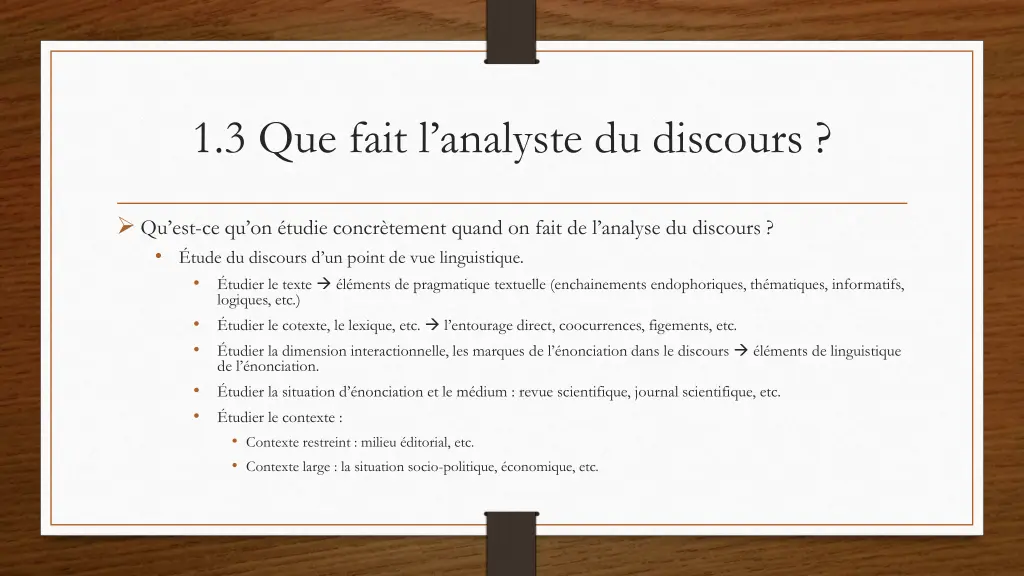 1 3 que fait l analyste du discours