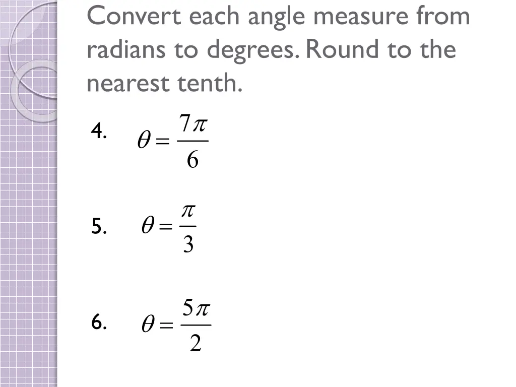 convert each angle measure from radians