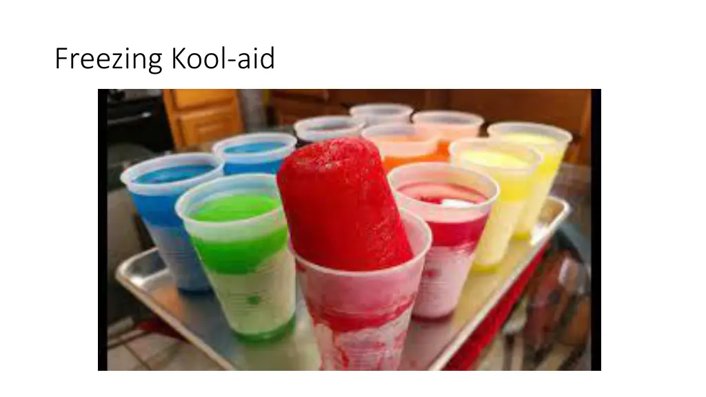 freezing kool aid
