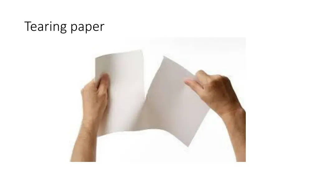 tearing paper