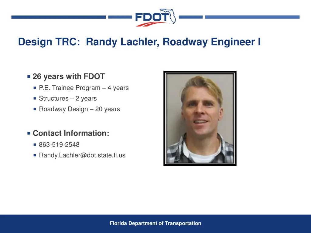 design trc randy lachler roadway engineer i