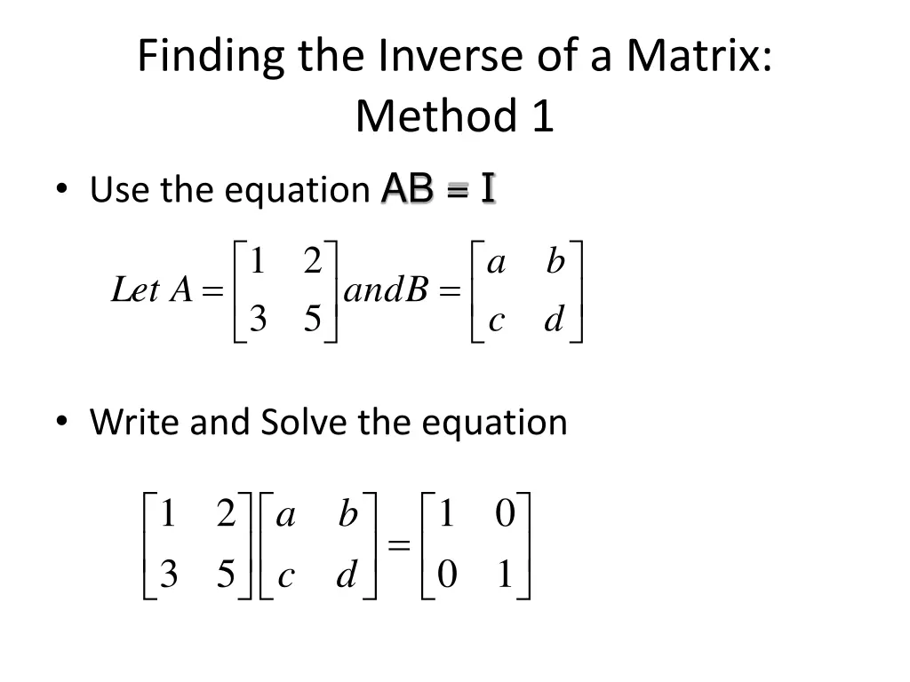 finding the inverse of a matrix method
