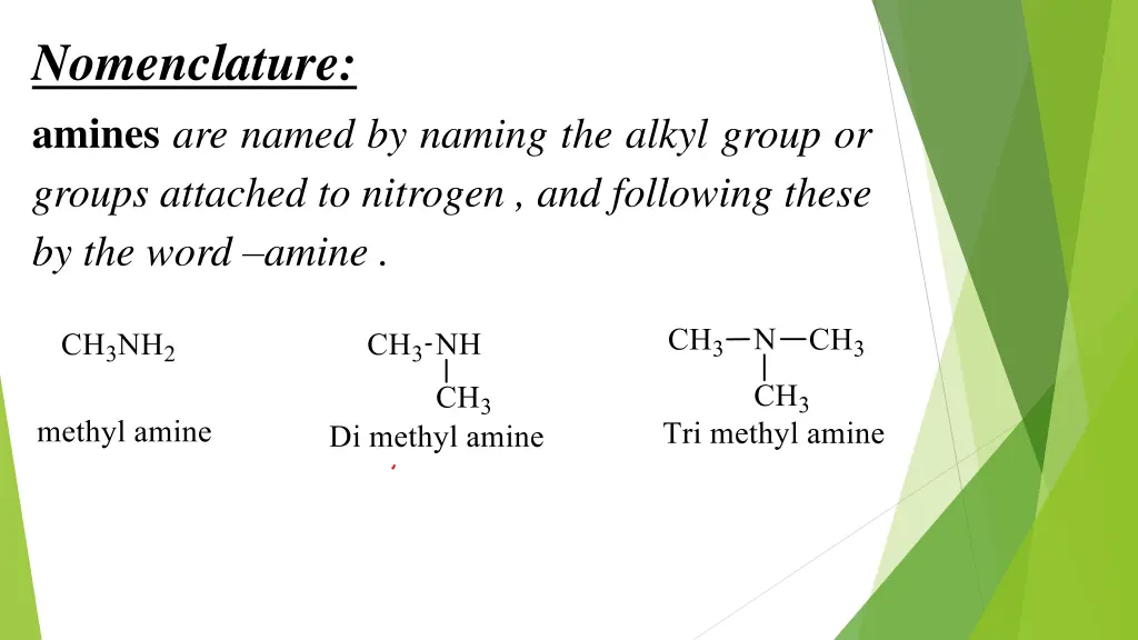 nomenclature amines are named by naming the alkyl
