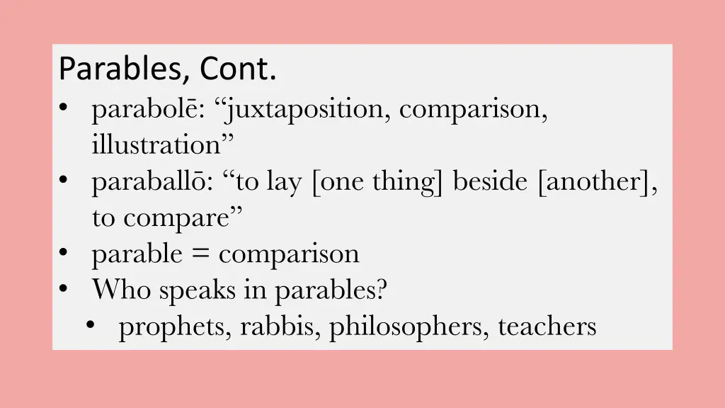 parables cont parabol juxtaposition comparison