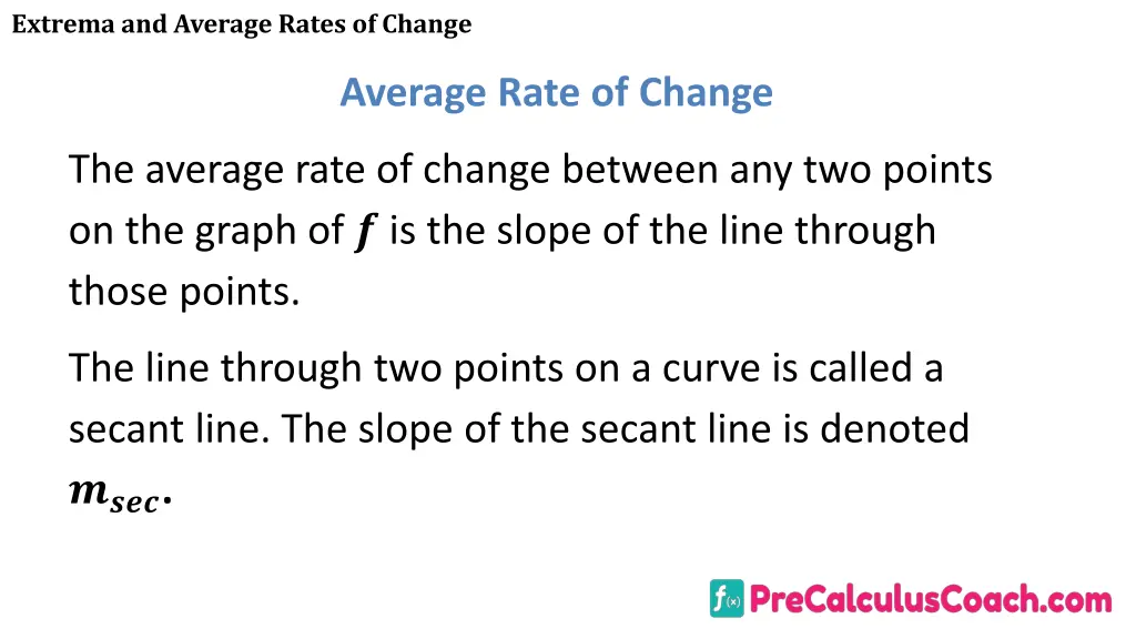 extrema and average rates of change 14