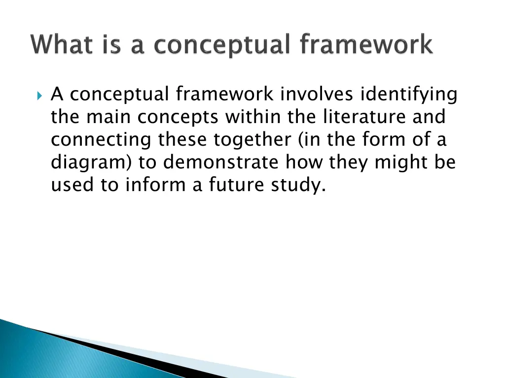 a conceptual framework involves identifying