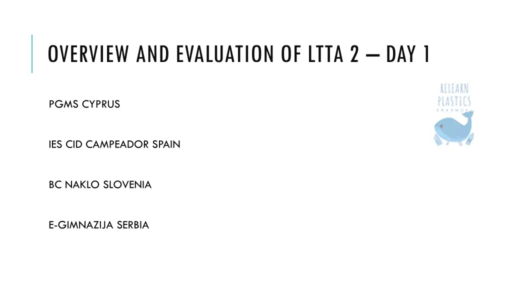 overview and evaluation of ltta 2 day 1