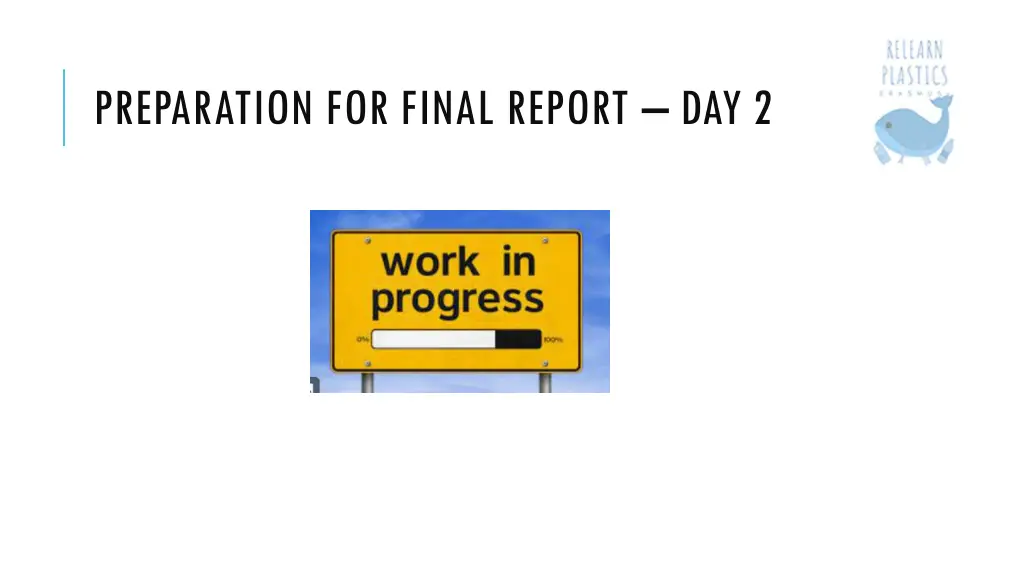 preparation for final report day 2