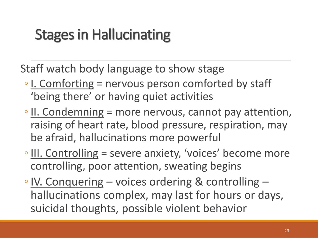 stages in hallucinating stages in hallucinating